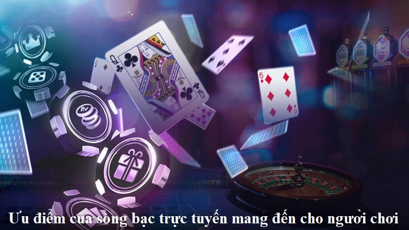 uu-diem-cua-song-bac-truc-tuyen-mang-den-cho-nguoi-choi